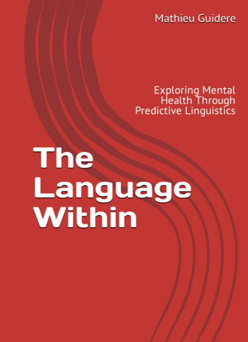 Prof Guidere mathieu The Language Within Predictve Linguistics Mental Health